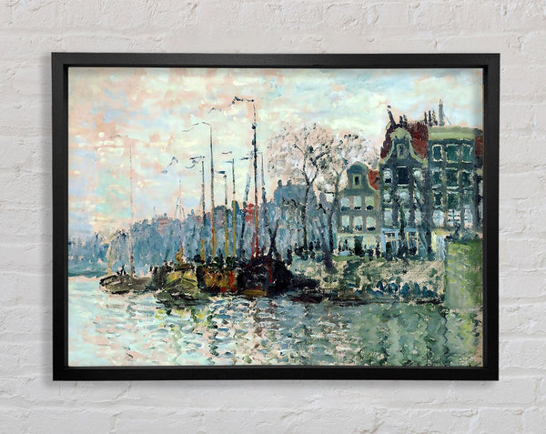 Monet View Of The Kromme Waal In Amsterdam