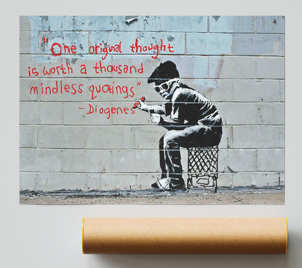 Banksy One Original Thought Is Worth A...