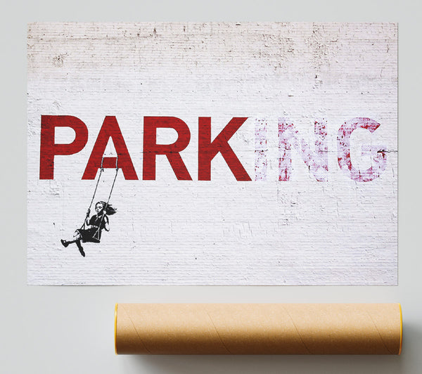 Banksy Park Or Parking