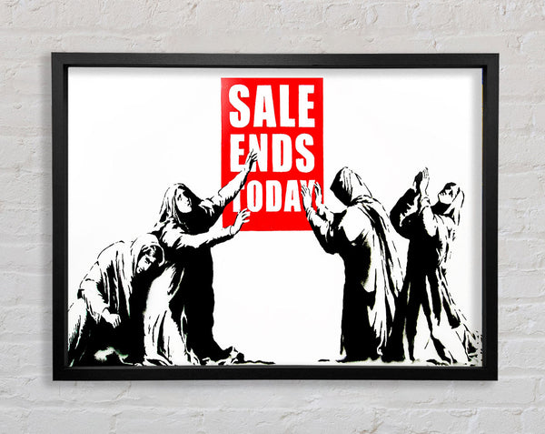 Sale Ends Today