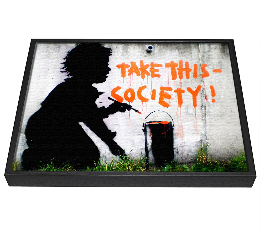 A picture of a Take This Society framed canvas print sold by Wallart-Direct.co.uk