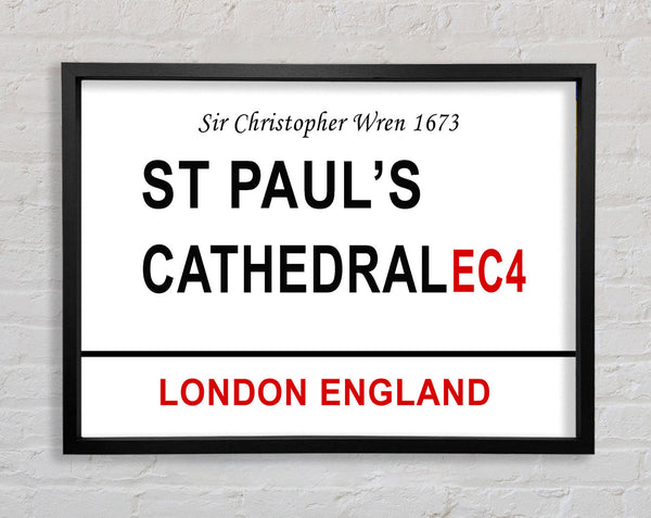 St Pauls Cathedral Signs