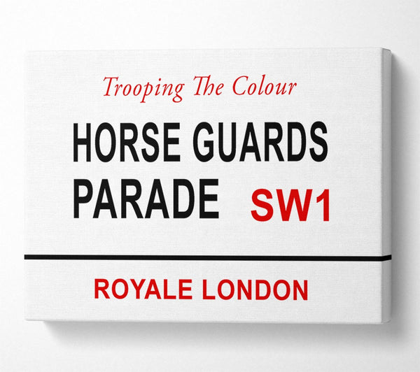 Horse Guards Parade Signs