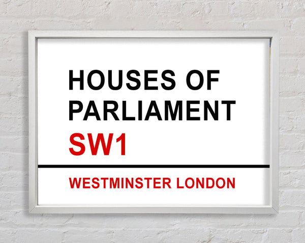 Houses Of Parliament Signs