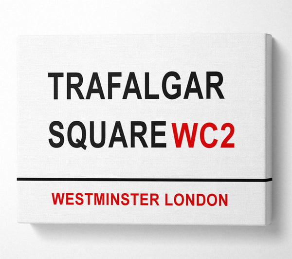 Trafalgar Square Signs