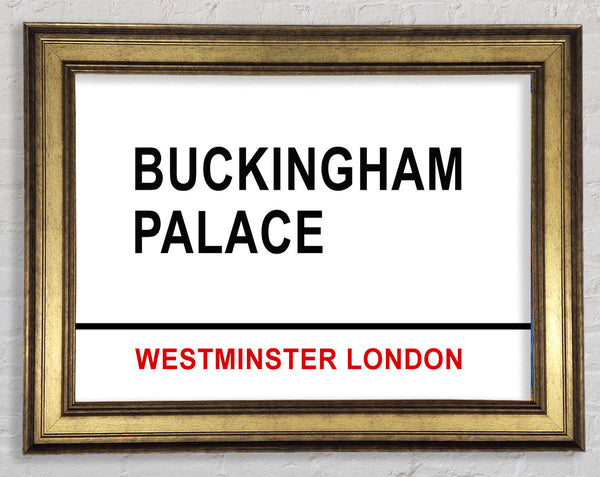 Buckingham Palace Signs