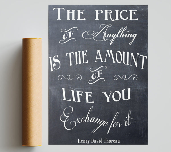 Famous Quote Henry David Thoreau The Price Of Anything