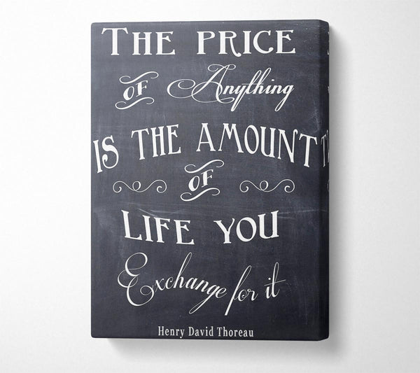 Famous Quote Henry David Thoreau The Price Of Anything