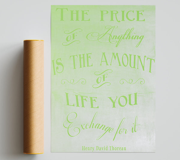 Famous Quote Henry David Thoreau The Price Of Anything Lime Green