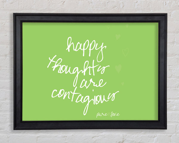 Love Quote Happy Thoughts Are Contagious Lime Green