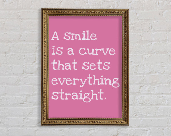 Motivational Quote Smile Is A Curve Pink