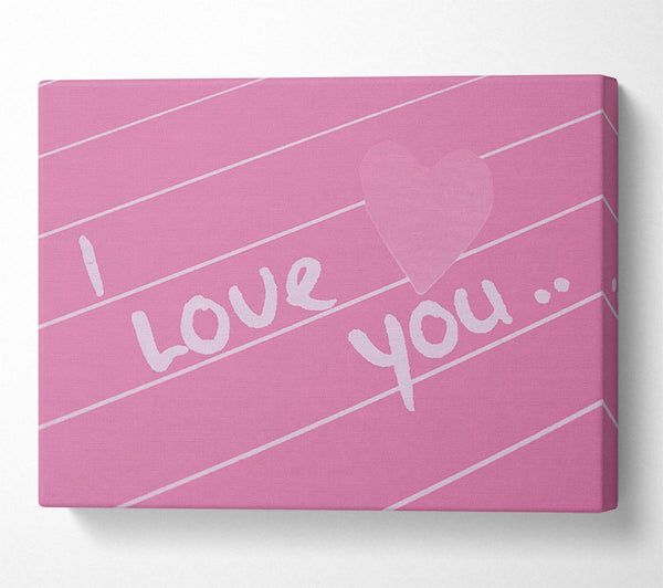 Love Quote I Love You Heart Pink