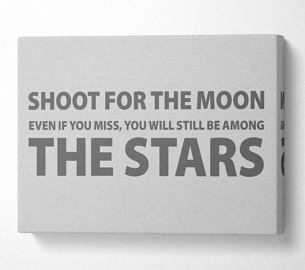 Motivational Quote Shoot For The Moon Grey