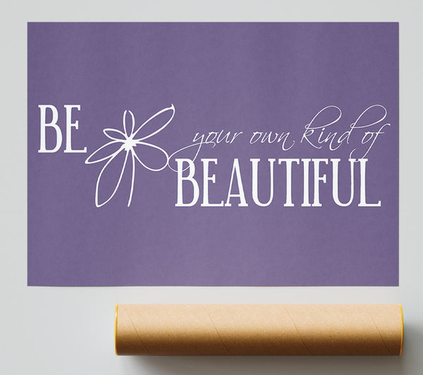 Be Your Own Kind Lilac