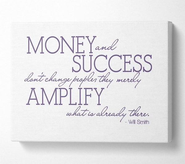 Movie Quote Will Smith Money And Success Lilac