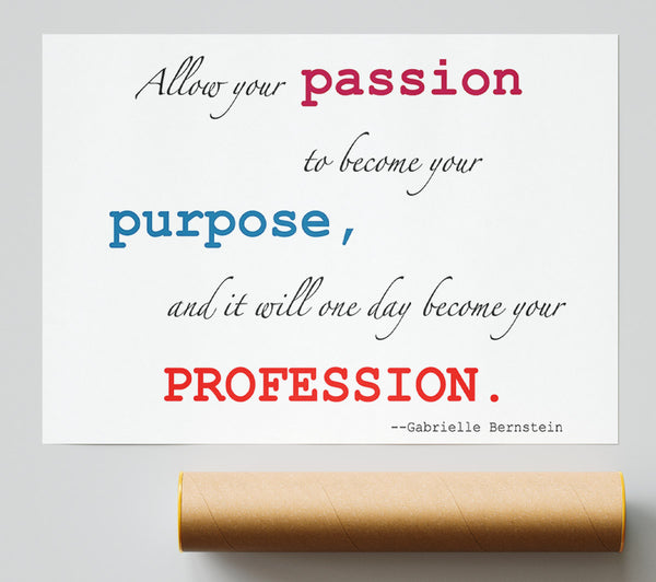 Motivational Quote Gabrielle Bernstein Allow Your Passion