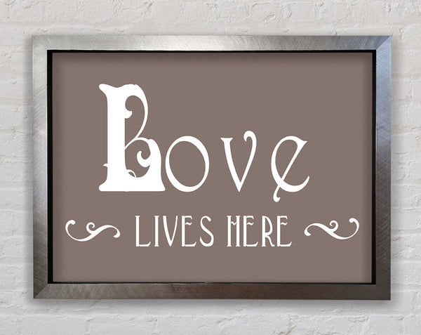 Love Quote Love Lives Here Vines Beige