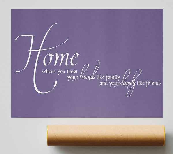 Family Quote Home Family Friends Lilac