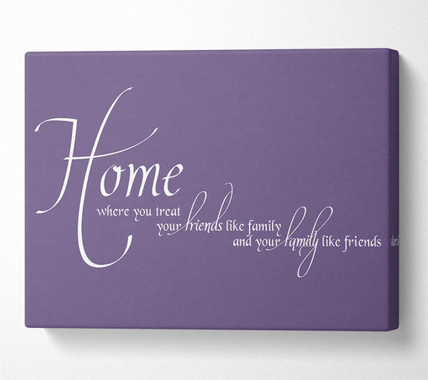 Family Quote Home Family Friends Lilac