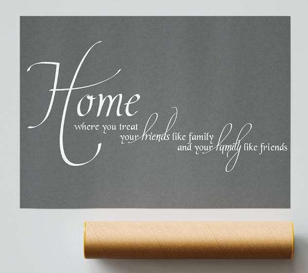 Family Quote Home Family Friends Grey