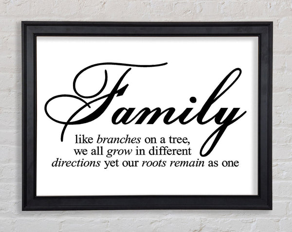 Family Quote Family We All Grow In Different Directions