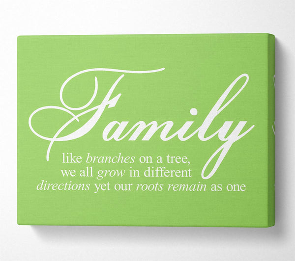 Family Quote Family We All Grow In Different Directions Lime Green