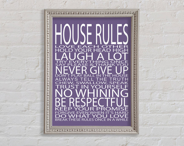 Family Quote House Rules Love Each Other Lilac