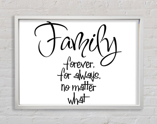 Family Quote Family Forever For Always