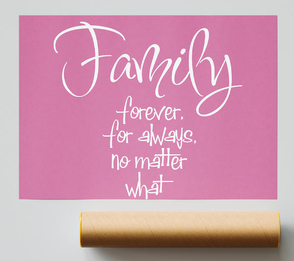 Family Quote Family Forever For Always Pink