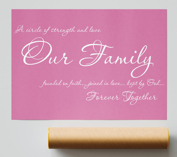 Family Quote Our Family Together Forever Pink