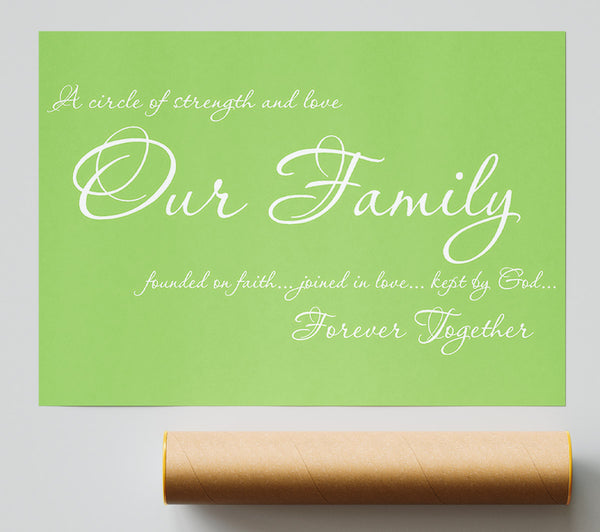 Family Quote Our Family Together Forever Lime Green