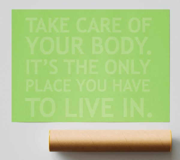 Take Care Of Your Body Lime Green