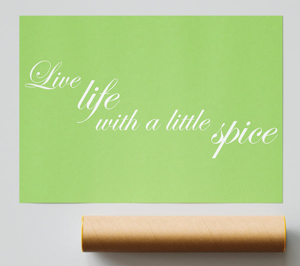 Itchen Quote Live Life With A Little Spice Lime Green