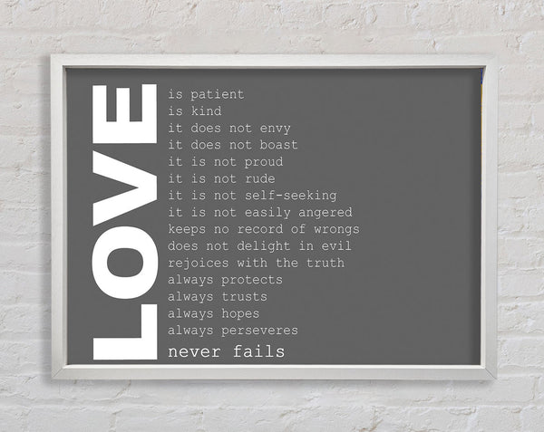 Love Quote Love Never Fails Grey