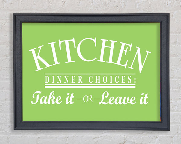 Kitchen Quote Dinner Choices Lime Green