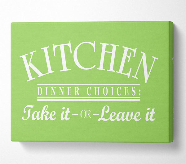 Kitchen Quote Dinner Choices Lime Green