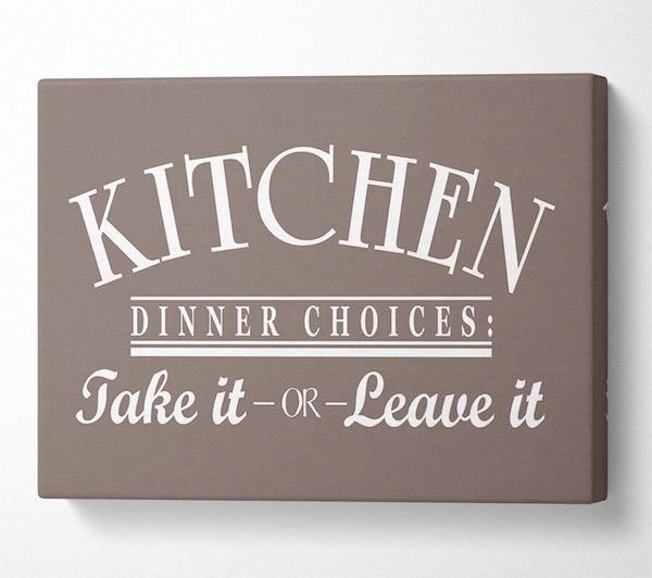 Kitchen Quote Dinner Choices Beige