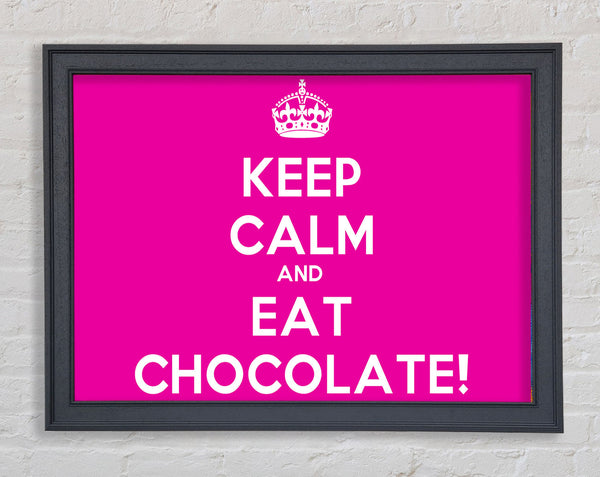 Kitchen Quote Keep Calm Eat Chocolate