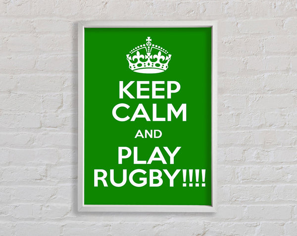 Keep Calm Rugby