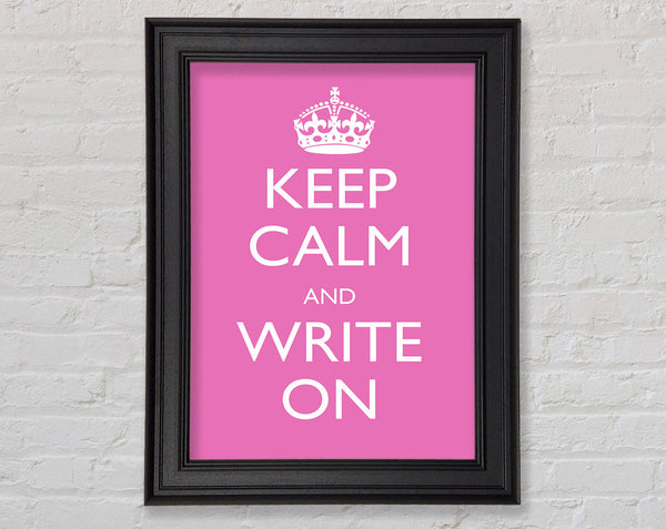 Keep Calm Write On