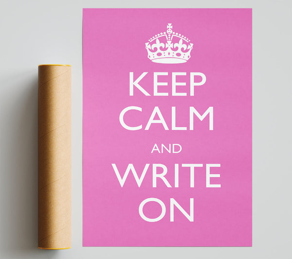 Keep Calm Write On