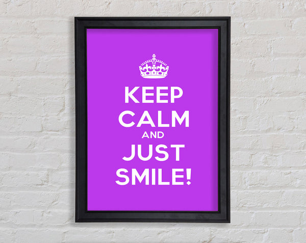 Keep Calm Smile