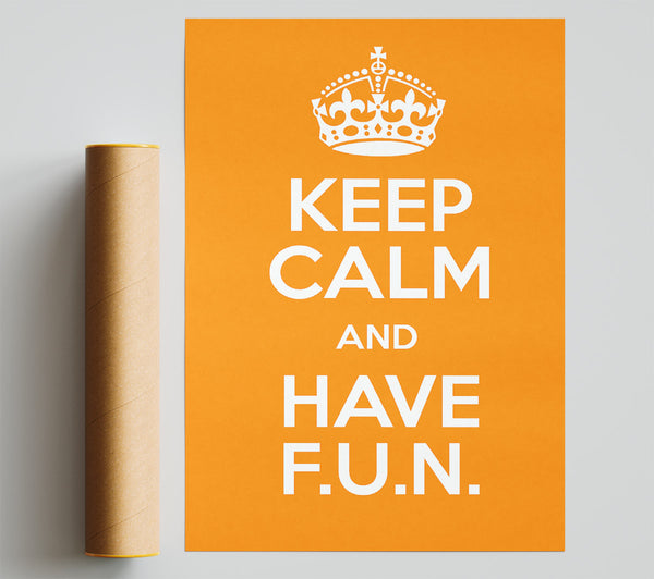 Girls Room Quote Keep Calm Fun Orange