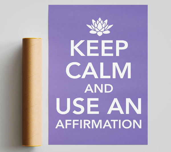 Keep Calm Affirmation