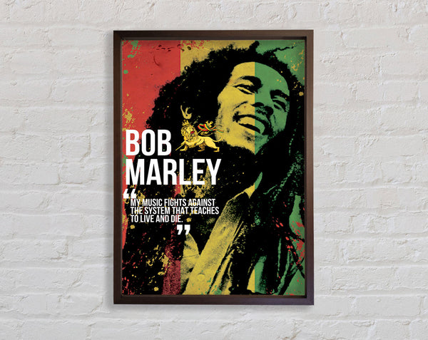 Music Quote Bob Marley My Music Fights