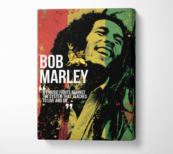 Music Quote Bob Marley My Music Fights