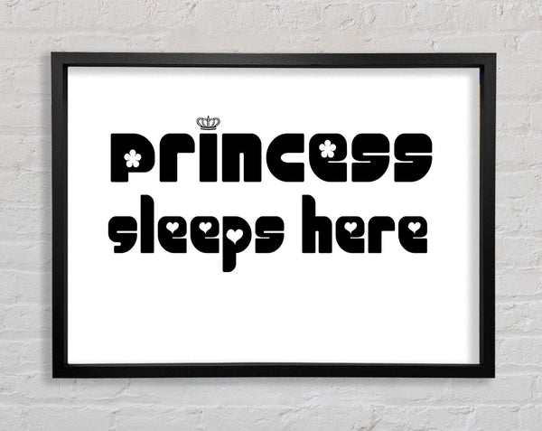 Princesss Sleeps Here 2 White