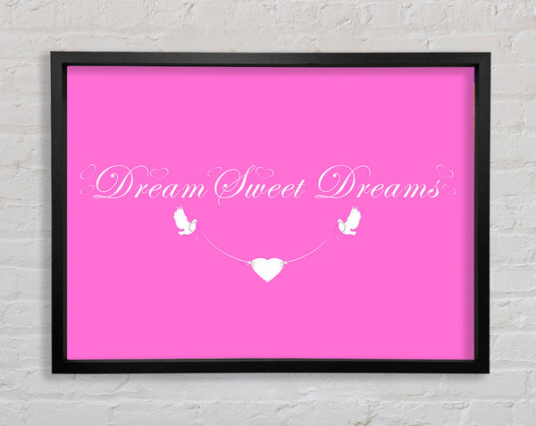 Nursery Quote Dream Sweet Dreams Vivid Pink