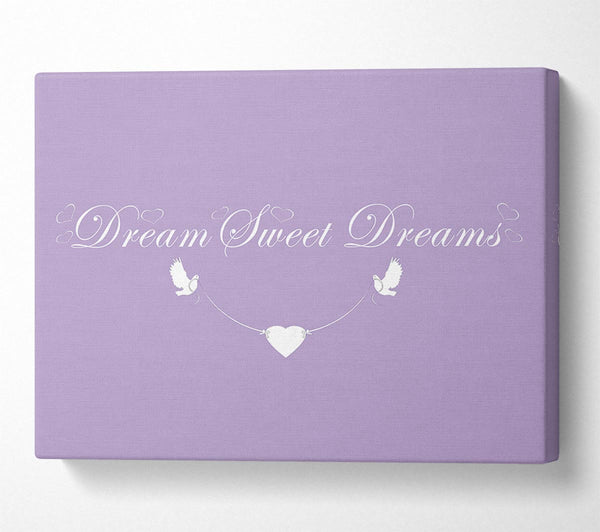 Nursery Quote Dream Sweet Dreams Lilac