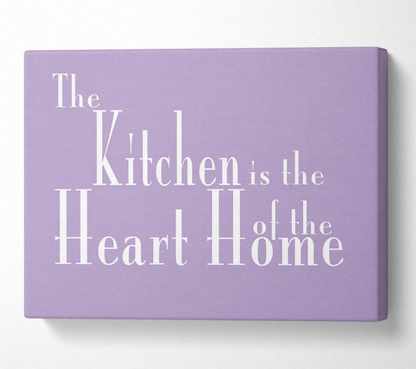 Kitchen Quote The Kitchen Is The Heart Of The Home 2 Lilac